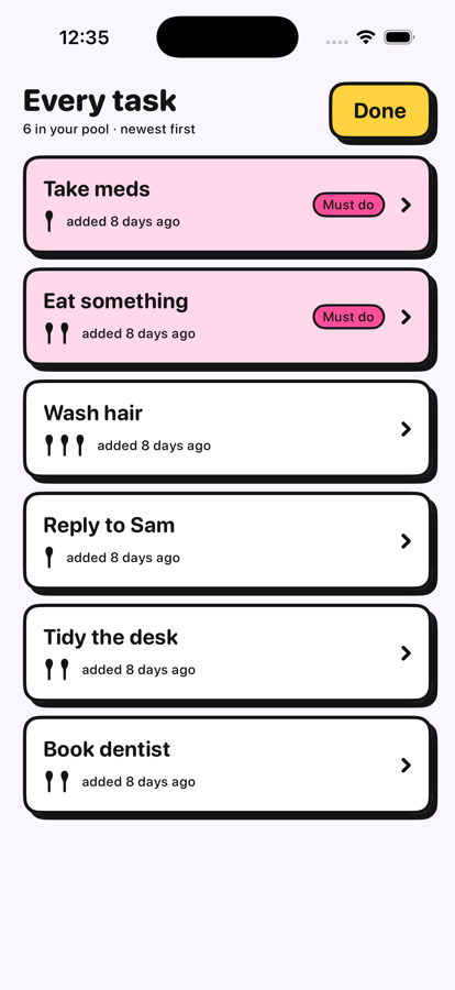 The full task list, showing every task in the pool rather than just today's.